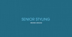 Senior Styling