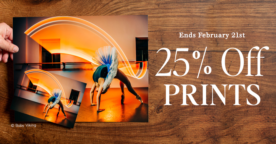 25% off Prints through February 21, 2024